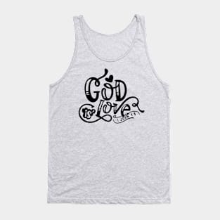 God Is Love Tank Top